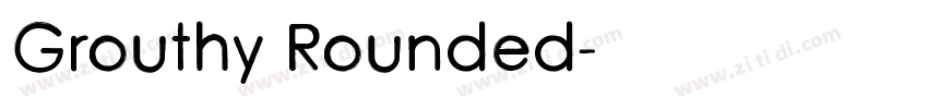Grouthy Rounded字体转换